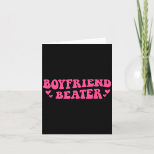 Boyfriend Beater Funny Girlfriend Humour Retro Gro Card