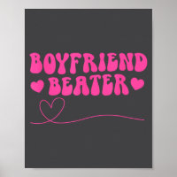Boyfriend Beater Funny Girlfriend Sarcastic Humor
