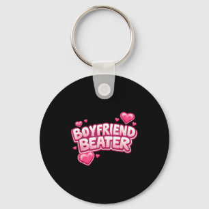 Boyfriend Beater Funny Tee  Key Ring