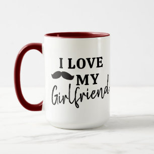 Boyfriend Coffee Mug - I Love My Girlfriend Slogan