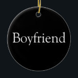 Boyfriend Definition Black and White Fun Ceramic Ornament<br><div class="desc">Personalise for the world's best-ever boyfriend to create a unique gift. A perfect way to show him how amazing he is every day. Designed by Thisisnotme©</div>