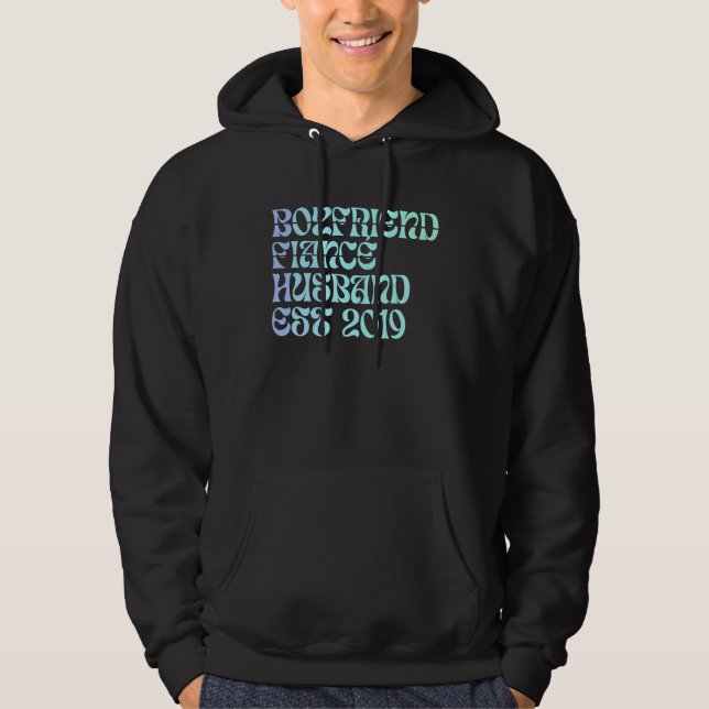 Boyfriend Fiance Husband Est 2019 Wedding Annivers Hoodie (Front)
