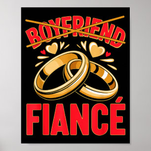 Boyfriend fiancé husband groom engaged engagement poster
