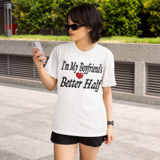 Boyfriend funny quote black text T-Shirt (Creator Uploaded)