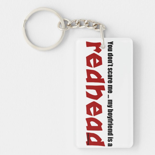 Boyfriend is a Redhead Key Ring (Front)
