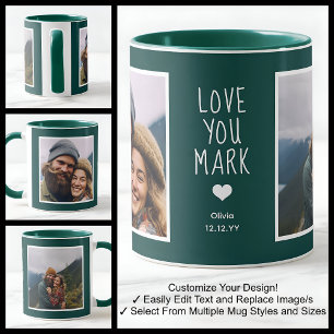 Boyfriend Love You Photos Modern Green C21 & White Mug
