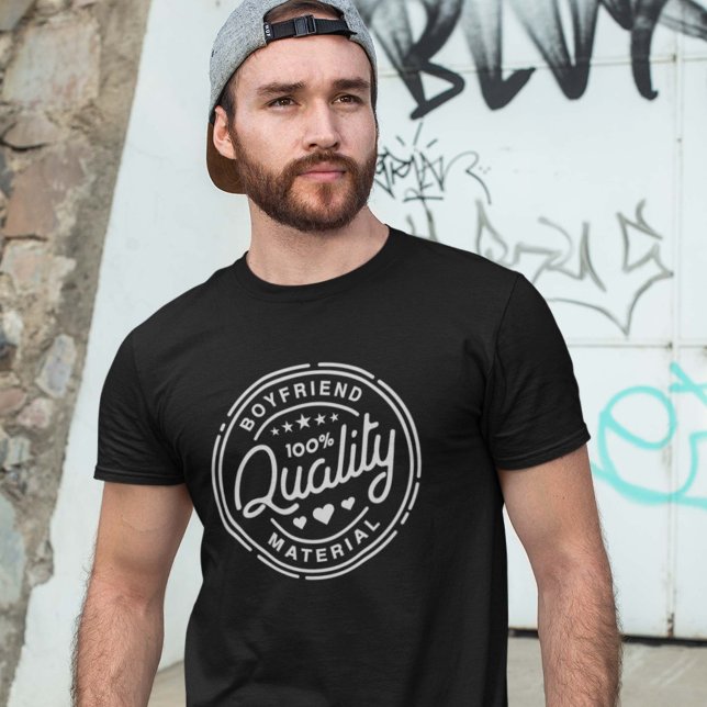 Boyfriend Material T-Shirt (Creator Uploaded)