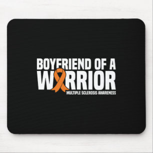 Boyfriend Of A Warrior Ms Multiple Sclerosis Aware Mouse Pad