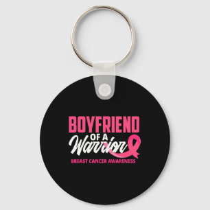 Boyfriend Of A Warrior Pink Ribbon Breast Cancer A Key Ring