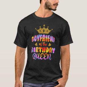 Boyfriend Of The Birthday Queen Girl Bday Party F T-Shirt