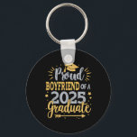 Boyfriend Senior 2025 Proud Boyfriend Of A Cl Of 2 Key Ring<br><div class="desc">Boyfriend Senior 2025 Proud Boyfriend Of A Cl Of 2025</div>