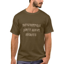 Boyfriends Don't Have Rights