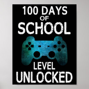 Boys 100 Days Of School Gamer Video Games Level Un Poster