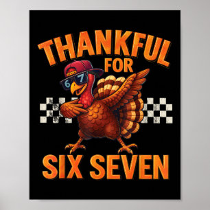 Boys 67 Thanksgiving Dabbing Turkey Thankful For S Poster