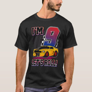 Boys 9th Birthday Racing Car Birthday Let's Roll T-Shirt