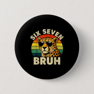 Boys animal print clothes six seven bruh cheetah 6 cm round badge