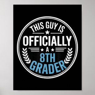 Boys Back To School 8th Grade 2025 First Day 8th G Poster