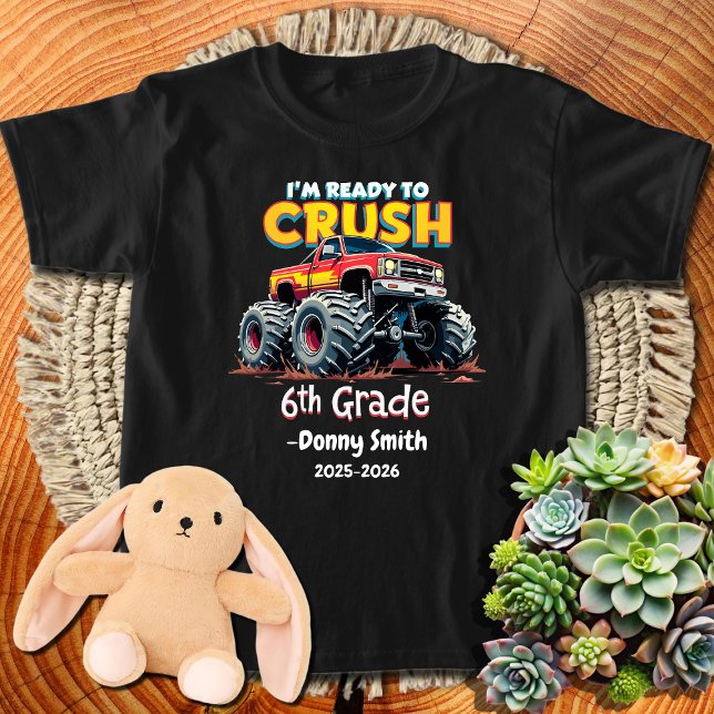 Boys Crush 6th Grade Monster Truck Back To School T-Shirt (Creator Uploaded)