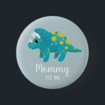 Boys Cute Blue Dinosaur Mummy to Be Baby Shower 6 Cm Round Badge<br><div class="desc">This whimsical and cute boys baby shower button design features a blue dinosaur cartoon. This modern cute design also features a place for you to add your guest's titles,  examples "mummy to be",  "daddy to be",  "grandmother to be". The perfect dinosaur-themed addition to your baby shower!</div>