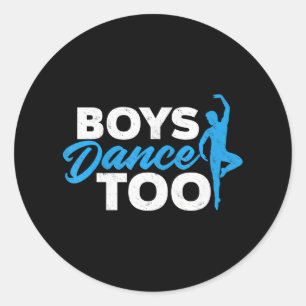 Boys Dance Too Cool Ballet Dancer Classic Round Sticker