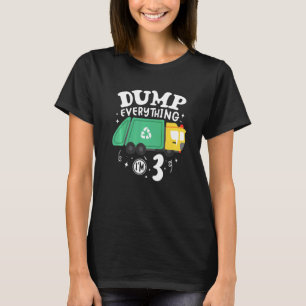 Boys Dumb Everything I'm 3 Birthday 3th Garbage Tr T-Shirt