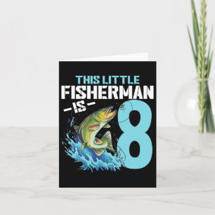 Boys Fishing Birthday Shirt 8 Year Old Boy Fisherm Card