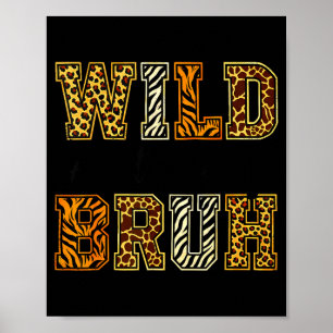 Boys funny wild animal about reading bruh book poster