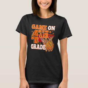 Boys Game On 4th Grade Basketball Back To School T T-Shirt