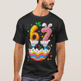 Boys girls easter eggs cute bunny six seven 67 T-Shirt