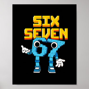Boys Girls Kids Italian Brainrot Meme 67 Six Seven Poster