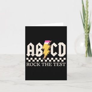 Boys Girls Kids Teachers Rock Rock The Test Abcd T Card