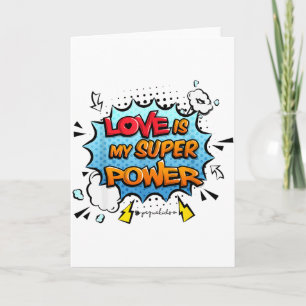 Boys Girls Teachers Love Is My Superpower Graphic Card