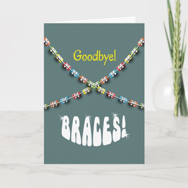 Boys Goodbye Braces Braces Off Congratulations Card (Front)