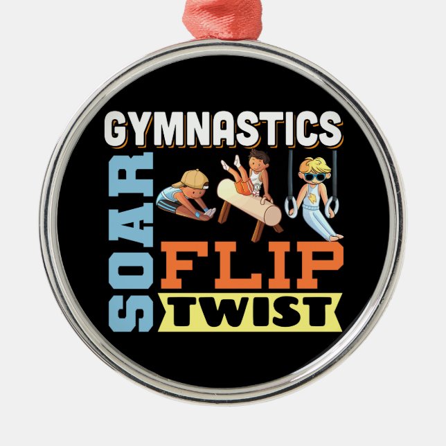Boys Gymnastics Quote - Soar Flip Twist  Metal Ornament (Front)
