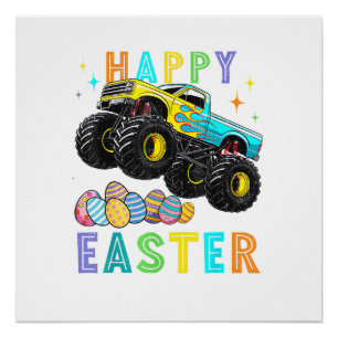 Boys Happy Easter Monster Truck Easter Eggs Toddle Poster