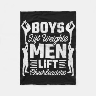 Boys Lift Weights Men Lift Cheerleaders, Cheerlead Fleece Blanket