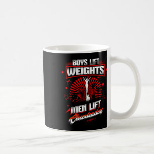 Boys Lift Weights Men Lift Cheerleaders Funny Chee Coffee Mug