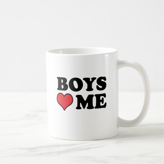 BOYS LOVE ME COFFEE MUG (Right)