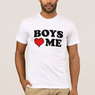 Boys love me T-shirt