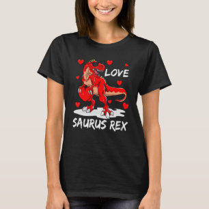 Boys LOVE Saurus Rex Dinosaur T Rex Valentines Day T-Shirt