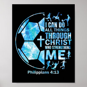 Boys Men Soccer Christian I Can Do All Things Reli Poster