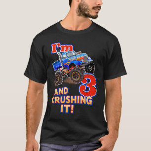 Boys Monster Truck Birthday I'm 3 & Crushing It T-Shirt
