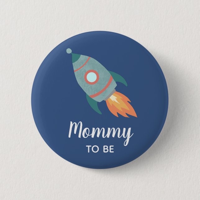 Boys Rocket Ship Mommy to Be Baby Shower Button (Front)