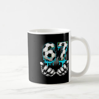Boys Soccer 67 6 7 Six Seven Meme Funny Gen Alpha  Coffee Mug