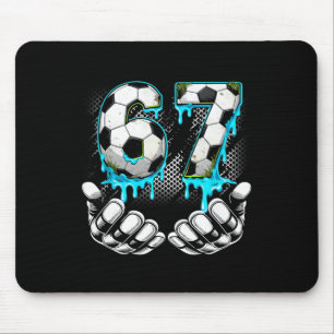 Boys Soccer 67 6 7 Six Seven Meme Funny Gen Alpha Mouse Pad