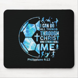 Boys Soccer Christian Shirt I Can Do All Things Re Mouse Pad