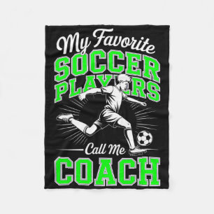 Boys Soccer Coach My Favourite Soccer Players Lime Fleece Blanket