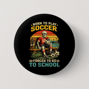 Boys Soccer Player Shirt Playing Soccer Funny 6 Cm Round Badge