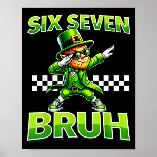 Boys st patricks day 67 leprechaun dab six seven poster