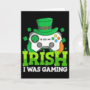 Boys St Patricks Day Video Game Irish I Was Gaming Card